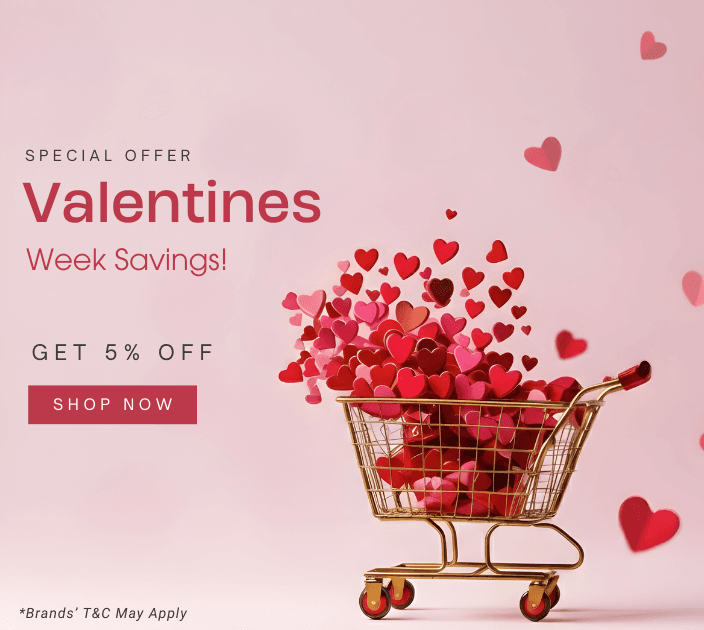 Valentine's Week Savings - Get 5% off